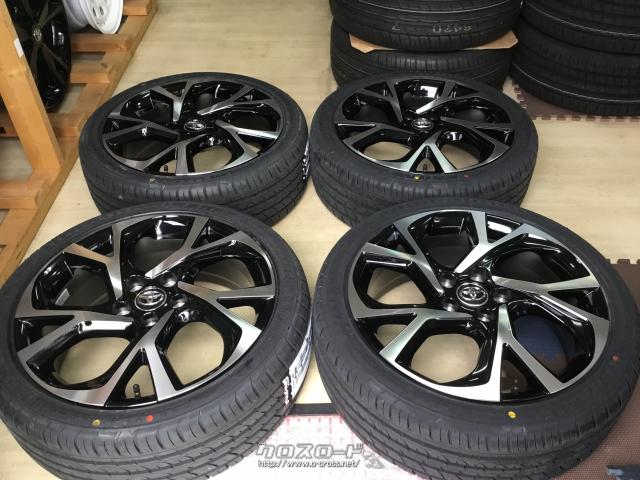 ホイール・タイヤ・18インチ新車外しトヨタCH-R純正 4本×新品タイヤ