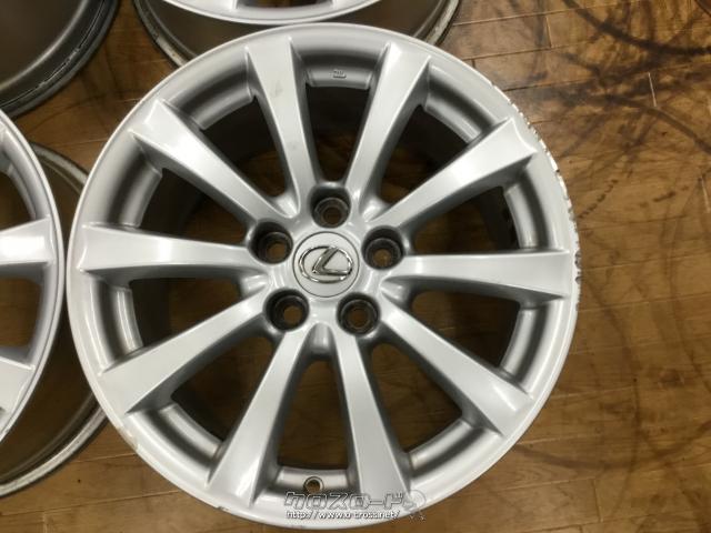 ホイール・17インチ レクサスIS純正 ホイール4本セット!・ご成約  